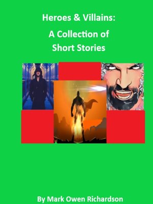 cover image of Heroes & Villains